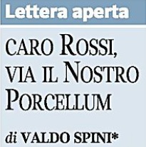 Lettera aperta di Valdo Spini al Presidente Rossi