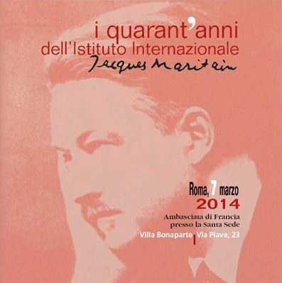 Roma, 7 marzo - I quarant'anni dell'Istituto Internazionale Jacques Maritain
