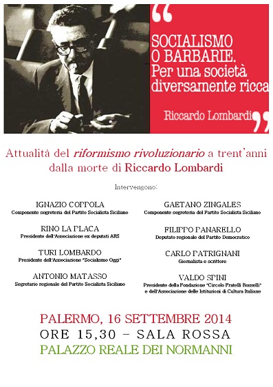 Palermo, 16 settembre - A 30 anni dalla morte di Riccardo Lombardi