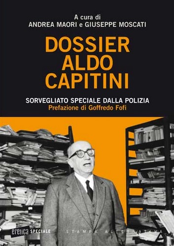 Perugia, 24 ottobre - Dossier Aldo Capitini