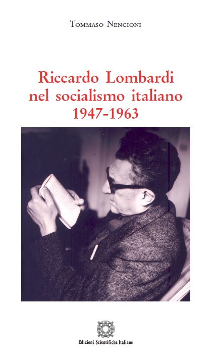 San Gimignano, 31 gennaio - "Riccardo Lombardi nel socialismo italiano"